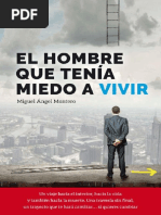 El Hombre Que Tenia Miedo A Viv Miguel Angel Montero