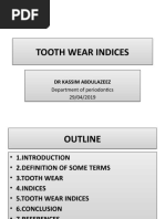 Tooth Wear Indices: DR Kassim Abdulazeez