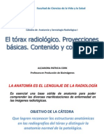 El Tórax Radiológico. Proyecciones Básicas. Contenido y Continente