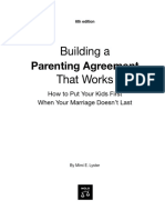 Mimi E. Lyster - Building A Parenting Agreement That Works - How To Put Your Kids First When Your Marriage Doesn't Last (2007) - NOLO (2007)