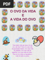 Ovo Da Vida - Historia