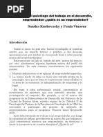 9 y 10 Vinocur, P. & Kuchevasky, S. El Rol Del Psicólogo Del Trabajo en El Desarrollo Emprendedor Quién Es Un Emprendedor