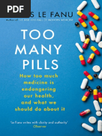 Too Many Pills - How Too Much Me - James Le Fanu