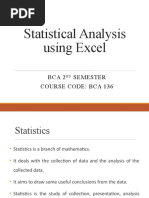 Statistical Analysis Using Excel: Bca 2 Semester Course Code: Bca 136