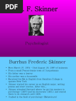 B. F. Skinner: Psychologist