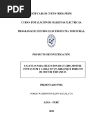 Proyecto Tecnologico - Calculo para Seleccionar Guardamotor - Contarctor y Cable