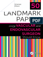 50 Landmark Papers Every Vascular and Endovascular Surgeon Should Know