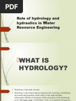 Role of Hydrology and Hydraulics in Water Resource