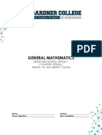 General Mathematics: Senior High School: Grade 11 1 Quarter: Module 1 Teacher: Mr. John Japhet C. Gacias