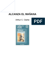 Arthur C. Clarke - Alcanza El Mañana