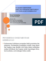 Evidence Based Midwifery Manajemen Dan Pendokumentasian Kebidanan Pada Kasus Kebidanan