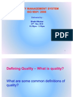 Quality Management System Quality Management System ISO 9001: 2008 ISO 9001: 2008