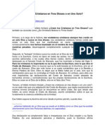 ¿Creen Los Cristianos en Tres Dioses o en Uno Solo?