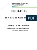 ENGLISH 6 - Q1 - W1 - Mod1 - Identifying Real or Make-Believe