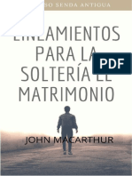 Lineamientos para La Soltería y El Matrimonio John MacArthur FINAL