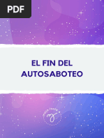 El Fin Del Autosaboteo