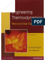 Engineering Thermodynamics Work and Heat Transfer by Gordon Rogers & Yon Mayhew