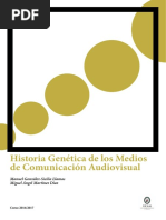 Historia Genetica de Los Medios de Comun