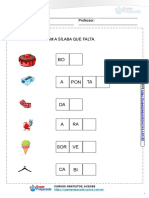 1 - Complete Com A Sílaba Que Falta.: Escola: Nome: Professor