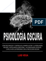 Psicología Oscura Cómo Reconocer y Controlar La Manipulación y L