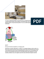 A CT Scan or Computed Tomography Scan