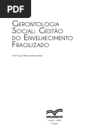 Gerontologia Social Gestão Do Envelhecimento Fragilizado