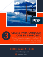 3 Claves para Conectar Con Tu Proposito - Ruben Duque