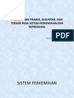 Kel 4. Pencegahan Primer, Sekunder, Dan Tersier Pada Sistem Perkemihan Dan Reproduksi