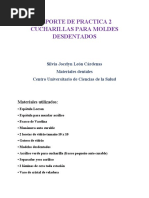 Reporte de Practica 2 Cucharillas para Moldes Desdentados