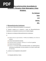 Preguntas Orden Oligocanthorhynchida, Generalidades de Artrópodos, Phtiraptera, Orden Siphonaptera y Orden Hemiptera, Rodriguez Rojas Jose Antonio