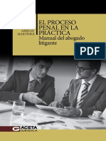 EL PROCESO PENAL en LA PRÁCTICA - Manual Del Abogado Litigante - Nodrm