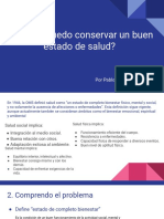 ¿Cómo Puedo Conservar Un Buen Estado de Salud