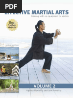 Effective Martial Arts - Training With No Equipment or Partner Vol 2 - Ageless Flexibility and Joint Mobility