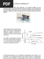 4.2 Vidrios Métalicos y Aleaciones Amorfas