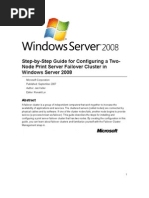 Step-By-Step Guide For Configuring A Two-Node Print Server Failover Cluster in Windows Server 2008