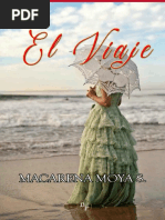 El Viaje - Macarena Moya Solis