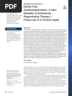 Dental Pulp Autotransplantation: A New Modality of Endodontic Regenerative Therapy - Follow-Up of 3 Clinical Cases