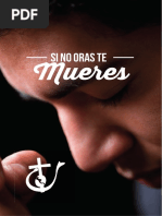 Si No Oras, Te Mueres