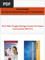 4 - Interpretacao de Exames Bioquimicos para o Nutricionista I