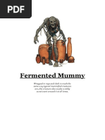 Fermented Mummy