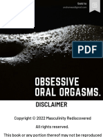 Obsessive Oral Orgasms