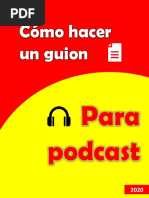 (Guia) Cómo Crear Un Guion para Podcast