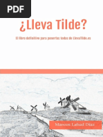 ¿Lleva Tilde - El Libro para Ponerlas Todas Bien Definitivamente