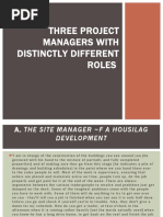 Three Project Managers With Distinctly Different Roles