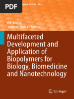 Multifaceted Development and Application of Biopolymers For Biology, Biomedicine and Nanotechnology