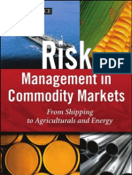 Risk Management in Commodity Markets (2008)