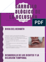 Desarrollo Fisiológico de La Oclusión