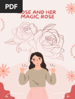 Rose and Her Magic Rose