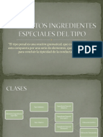 Elementos Ingredientes Especiales Del Tipo