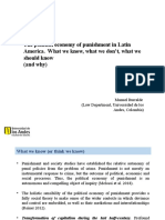 The Political Economy of Punishment in Latin America. What We Know, What We Don't, What We Should Know (And Why)